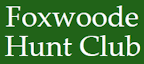 Foxwoode Hunt Club